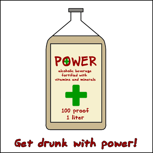 Drunk Power