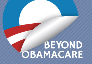 Beyond Obamacare Square